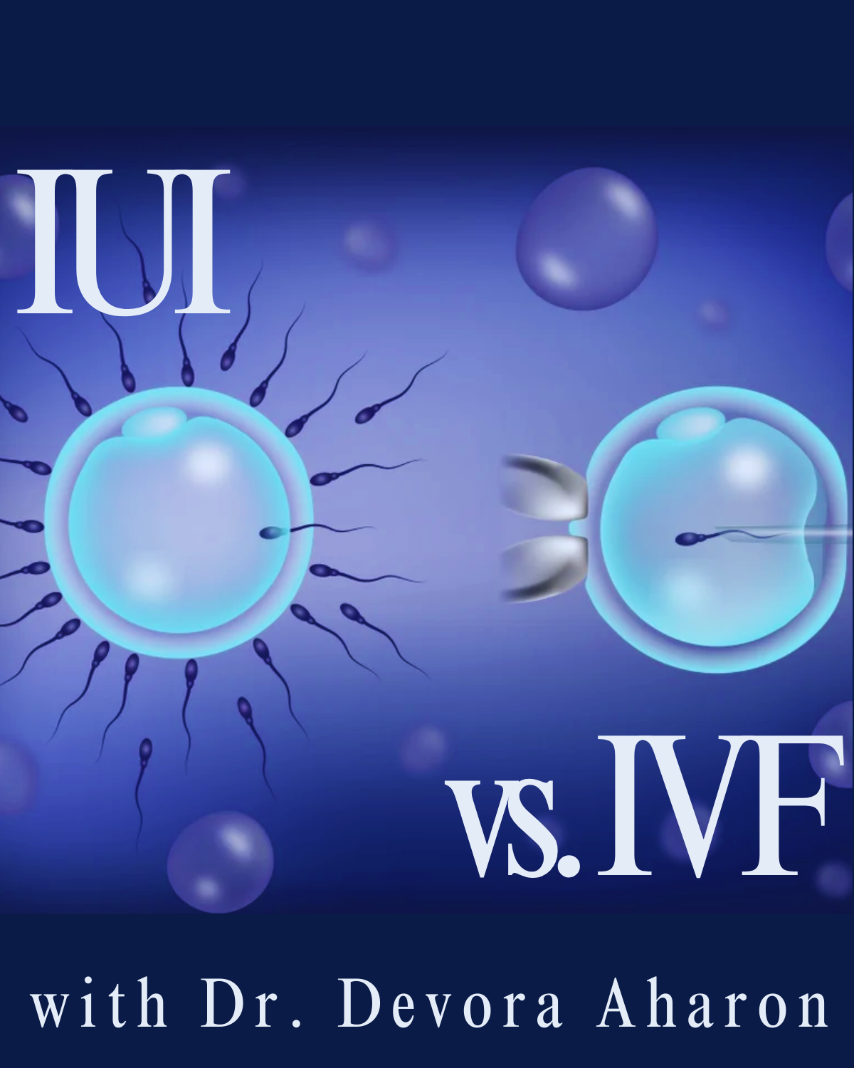 IUI vs. IVF